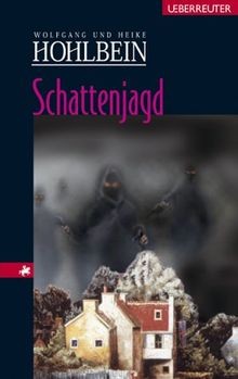 Schattenjagd von hohlbein - schattenjagd,